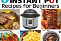 Instant Pot 101: 5 Super Simple Beginner Recipes