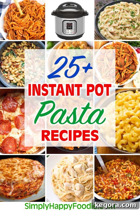 Title graphic for 25 plus Instant Pot Pasta Recipes showing 12 images of different pasta dishes, perfect for pinning.