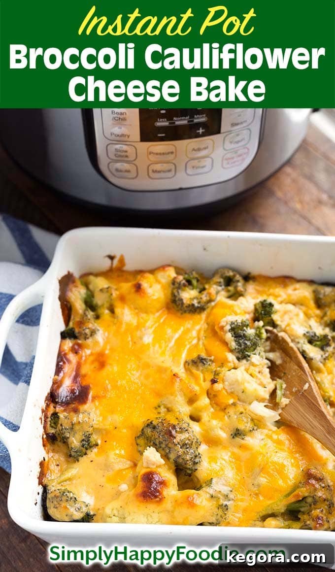 Quick & Easy Instant Pot Broccoli Cauliflower Cheese Bake 9 Instant Pot Broccoli Cauliflower Cheese Bake in white baking dish as well as title and Simply Happy Foodie.com logo