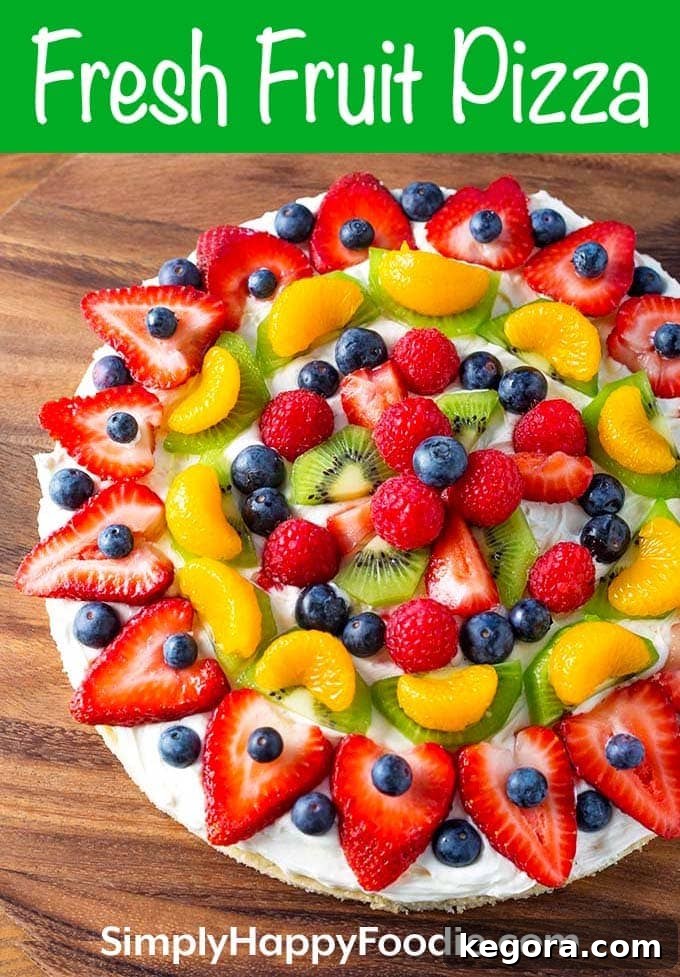 Fresh Fruit Pizza with recipe title and Simply Happy Foodie.com logo, perfect for pinning