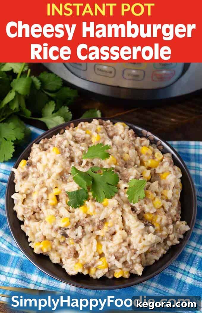 A Pinterest-optimized image featuring Instant Pot Cheesy Hamburger Rice Casserole on a brown plate, with the title and 'SimplyHappyFoodie.com' logo.