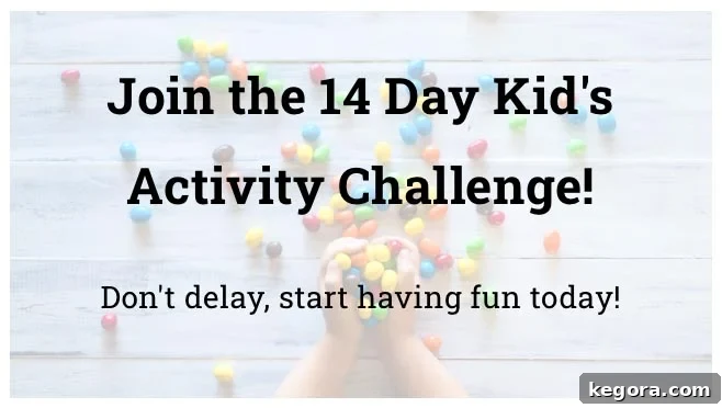 8 Go-To Resources for Surviving the Unpredictable 6 image for joining the 14 day kid's activity challenge