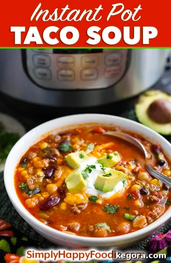 Instant Pot Taco Soup in a white bowl with title and simply happy foodie.com logo