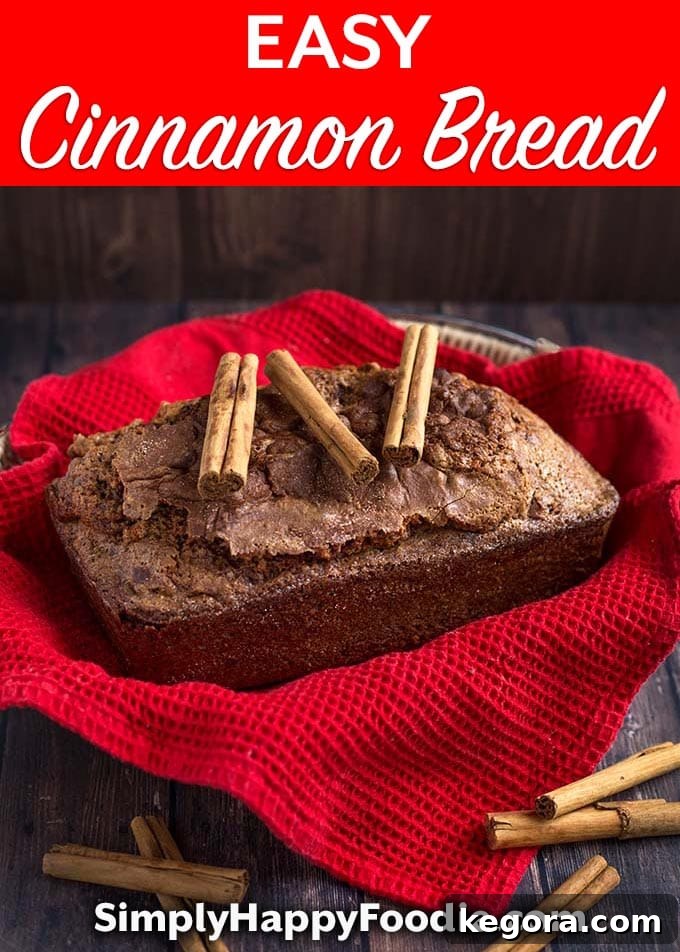 Nana's Easy Cinnamon Bread with the recipe title and Simply Happy Foodie.com logo